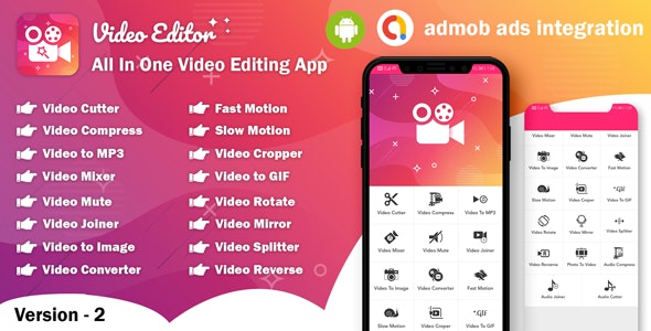 【Loowp Video Editor v2.0】多合一视频编辑器Android应用程序App源码（64位） 集成了Admob标语和插页式广告
